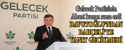 Gelecek Partisinin Abant kamp sona erdi