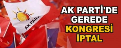AK PART\'DE GEREDE KONGRES PTAL