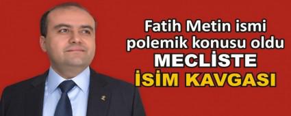 Fatih Metin ismi polemik konusu oldu