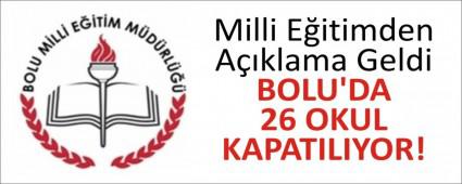 BOLU\'DA 26 OKUL KAPATILIYOR!