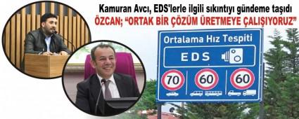 Kamuran Avc, EDS\'lerle ilgili sknty gndeme tad