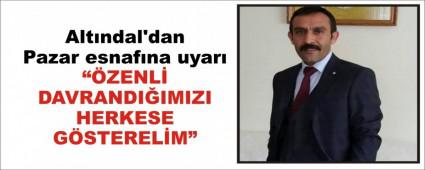 Altndal\'dan Pazar esnafna uyar