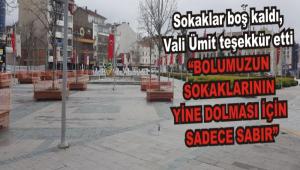 Sokaklar bo kald, Vali mit teekkr etti