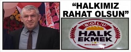 HALKIMIZ RAHAT OLSUN