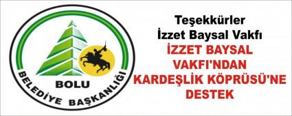 ZZET BAYSAL VAKFI\'NDAN KARDELK KPRS\'NE DESTEK