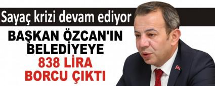 BAKAN ZCAN\'IN BELEDYEYE 838 LRA BORCU IKTI