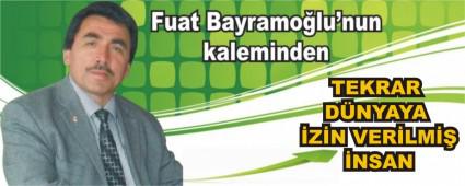 TEKRAR DNYAYA ZN VERLM NSAN