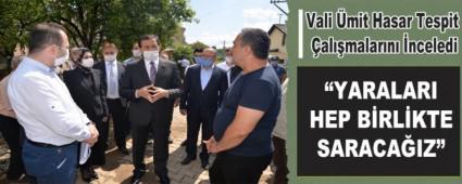 Vali mit Hasar Tespit almalarn nceledi