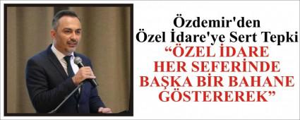 zdemir\'den zel dare\'ye Sert Tepki