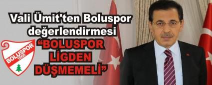 Vali mit\'ten Boluspor deerlendirmesi