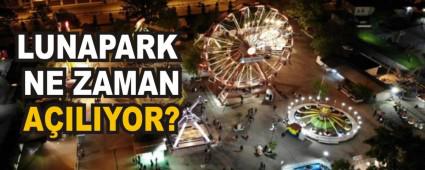 LUNAPARK NE ZAMAN AILIYOR?