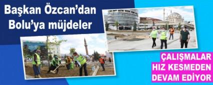 Bakan zcan\'dan Bolu\'ya mjdeler