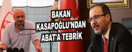 BAKAN KASAPOLU\'NDAN ABAT\'A TEBRK