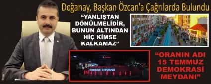 Doanay, Bakan zcan\'a arlarda Bulundu