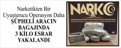 PHEL ARACIN BAGAJINDA 3 KLO ESRAR YAKALANDI