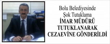 Bolu Belediyesinde ok Tutuklama