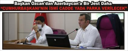 Bakan zcan\'dan Azerbaycan\'a Bir Jest Daha