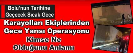 Bolu\'nun Tarihine Geecek Scak Gece