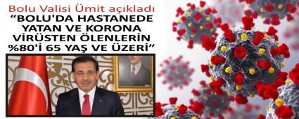BOLU\'DA HASTANEDE YATAN VE KORONA VRSTEN LENLERN %80\' 65 YA VE ZERݔ