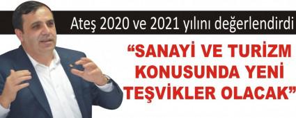 SANAY VE TURZM KONUSUNDA YEN TEVKLER OLACAK