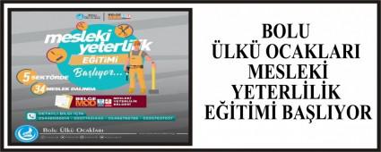BOLU LK OCAKLARI MESLEK YETERLLK ETM BALIYOR