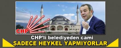 CHP\'li belediyeden cami