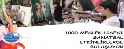1000 MESLEK LSES SANATSAL ETKNLKLERDE BULUUYOR
