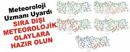 SIRA DII METEOROLOJK OLAYLARA HAZIR OLUN