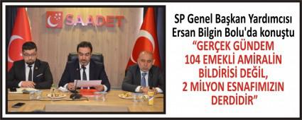 SP Genel Bakan Yardmcs Ersan Bilgin Bolu\'da konutu
