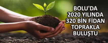 BOLU\'DA 2020 YILINDA 320 BN FDAN TOPRAKLA BULUTU