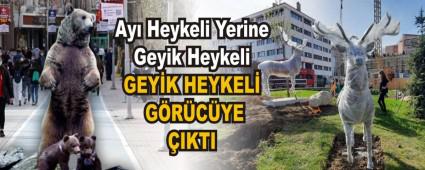 Ay Heykeli Yerine Geyik Heykeli