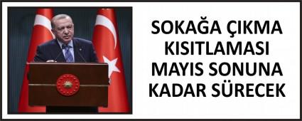 SOKAA IKMA KISITLAMASI MAYIS SONUNA KADAR SRECEK