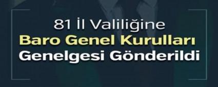 81 l Valiliine Baro Genel Kurullar Genelgesi Gnderildi