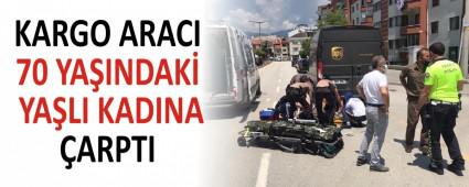 KARGO ARACI 70 YAINDAK YALI KADINA ARPTI