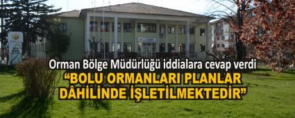 Orman Blge Mdrl iddialara cevap verdi