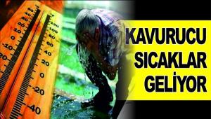 KAVURUCU SICAKLAR GER GELD