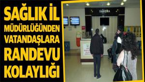 SALIK L MDRLNDEN VATANDALARA RANDEVU KOLAYLII 