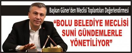 BOLU BELEDYE MECLS SUN GNDEMLERLE YNETLYOR