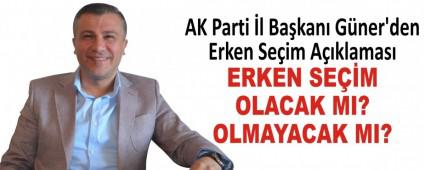 AK Parti l Bakan Gner\'den Erken Seim Aklamas