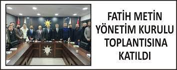 FATH METN YNETM KURULU TOPLANTISINA KATILDI