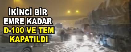 KNC BR EMRE KADAR D-100 VE TEM KAPATILDI