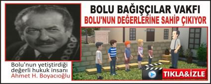 BOLU BAIILAR VAKFI BOLU\'NUN DEERLERNE SAHP IKIYOR