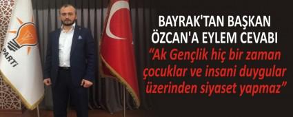 BAYRAK\'TAN BAKAN ZCAN\'A EYLEM CEVABI