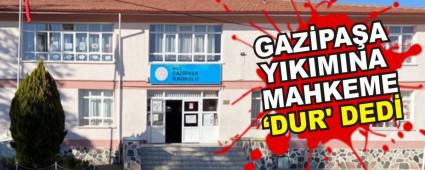 GAZPAA YIKIMINA MAHKEME  DUR\' DED