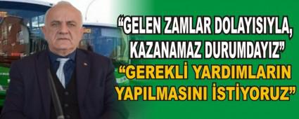 GELEN ZAMLAR DOLAYISIYLA, KAZANAMAZ DURUMDAYIZ