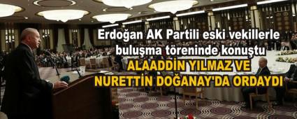 Erdoan AK Partili eski vekillerle buluma treninde konutu