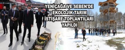​YENAA VE SEBEN\'DE EKOLOJK TARIM STARE TOPLANTILARI YAPILDI