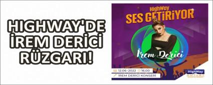 HIGHWAY\'DE REM DERC RZGARI!