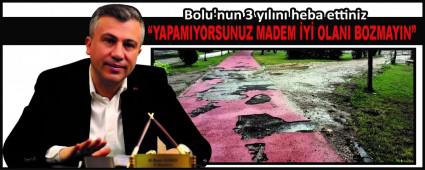 Bolu\'nun 3 yln heba ettiniz