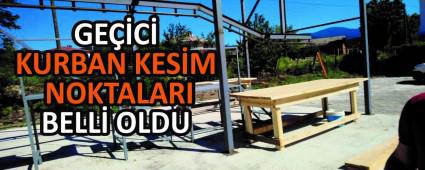 GEC KURBAN KESM NOKTALARI BELL OLDU